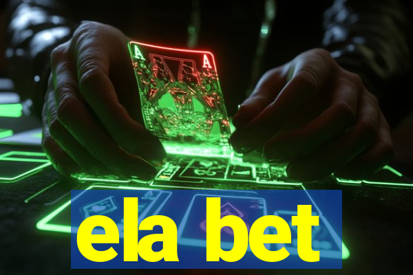 ela bet